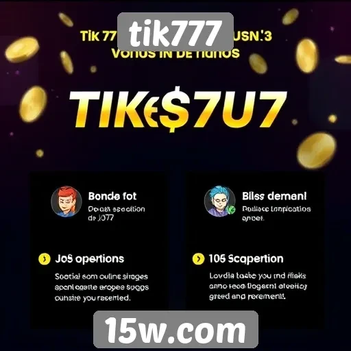 Vantagens dos bônus oferecidos pelo tik777